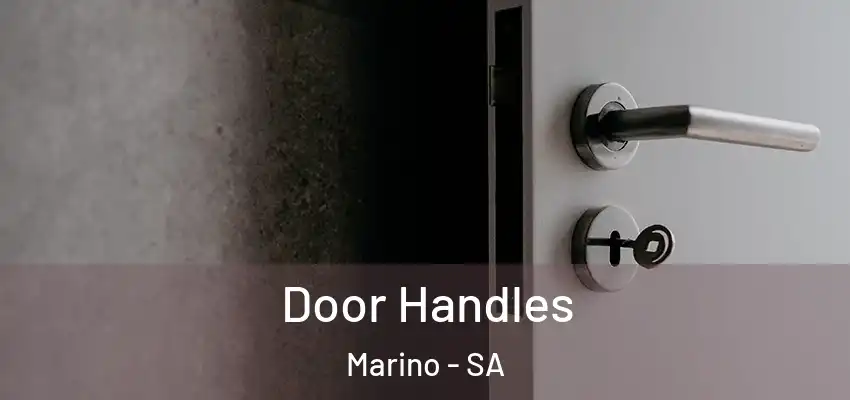 Door Handles Marino - SA