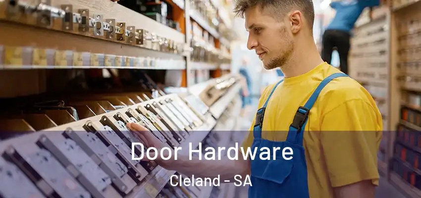 Door Hardware Cleland - SA