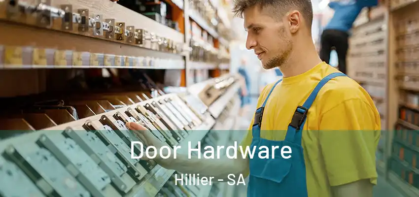Door Hardware Hillier - SA