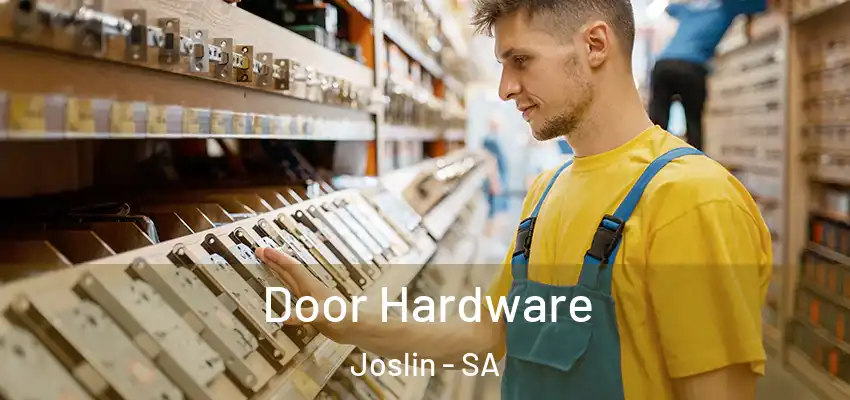 Door Hardware Joslin - SA