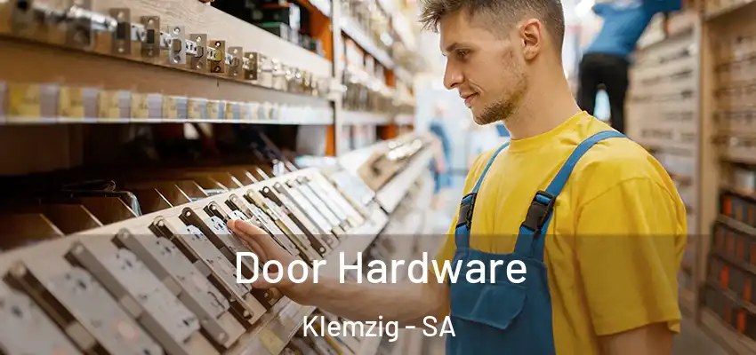 Door Hardware Klemzig - SA