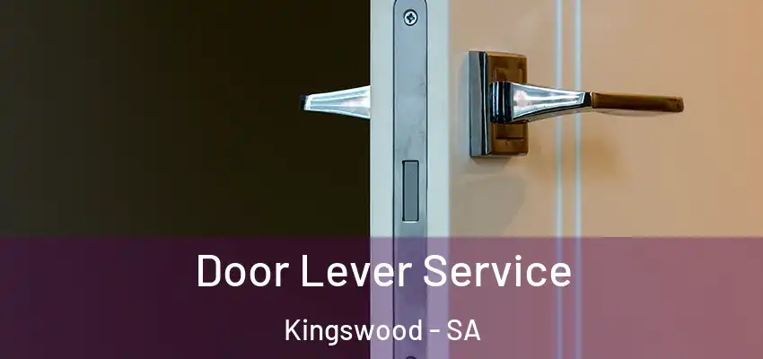Door Lever Service Kingswood - SA
