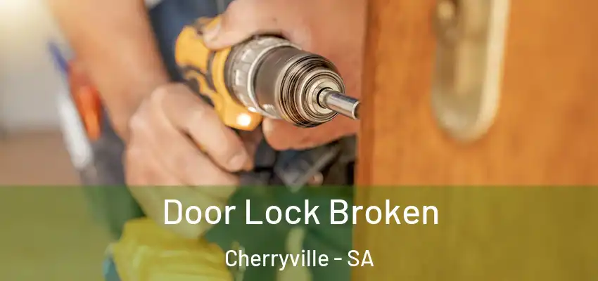  Door Lock Broken Cherryville - SA