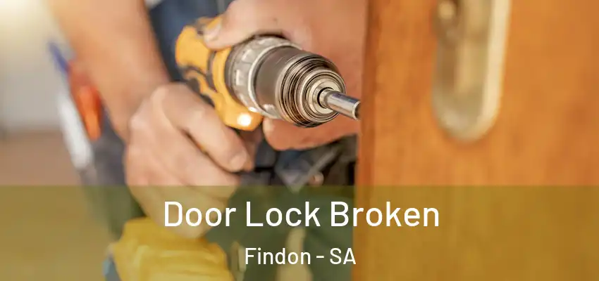 Door Lock Broken Findon - SA