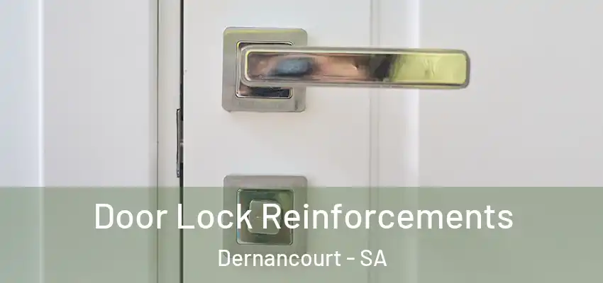 Door Lock Reinforcements Dernancourt - SA