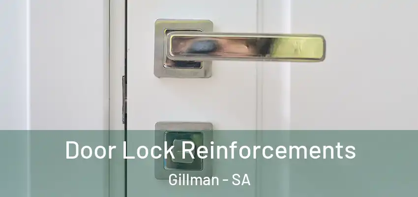  Door Lock Reinforcements Gillman - SA