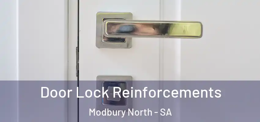 Door Lock Reinforcements Modbury North - SA