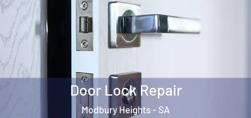 Door Lock Repair Modbury Heights - SA
