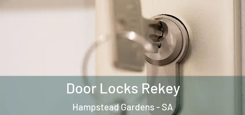  Door Locks Rekey Hampstead Gardens - SA