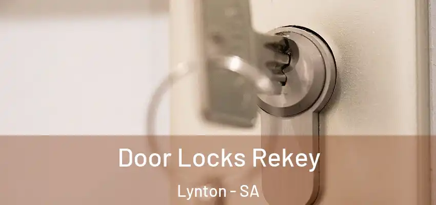  Door Locks Rekey Lynton - SA