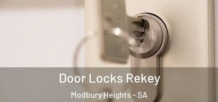 Door Locks Rekey Modbury Heights - SA