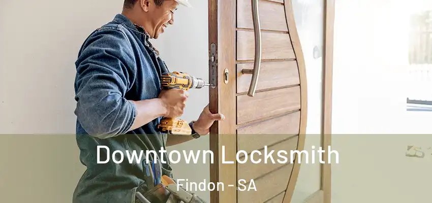 Downtown Locksmith Findon - SA