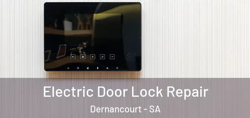 Electric Door Lock Repair Dernancourt - SA