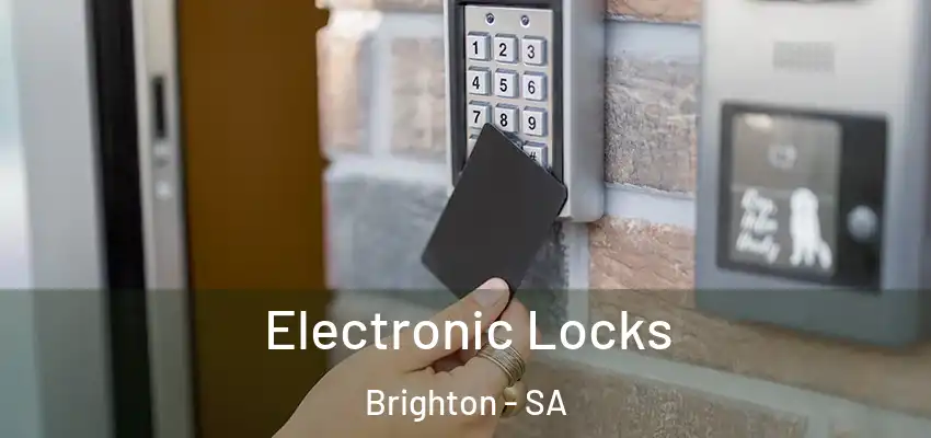 Electronic Locks Brighton - SA