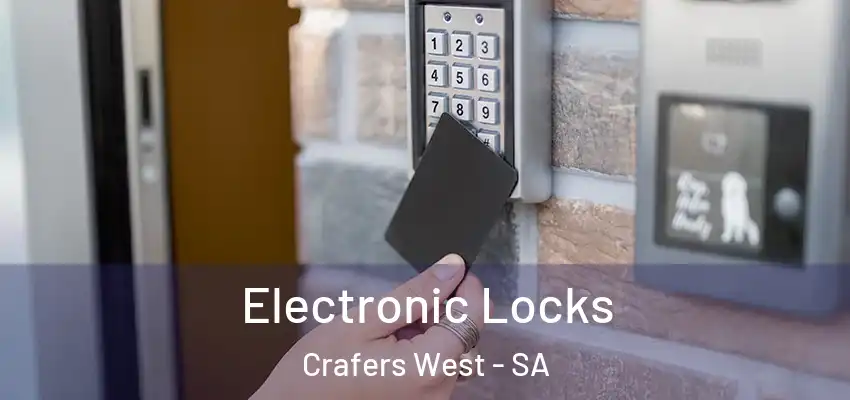 Electronic Locks Crafers West - SA