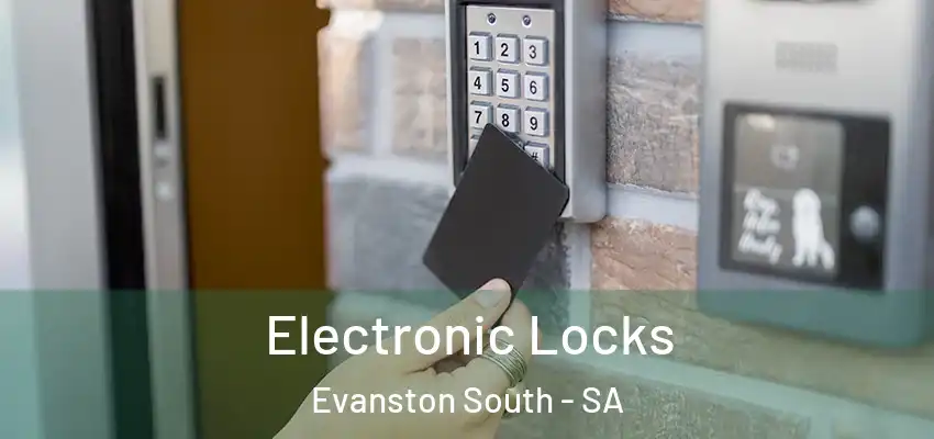  Electronic Locks Evanston South - SA