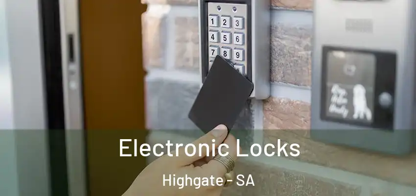  Electronic Locks Highgate - SA