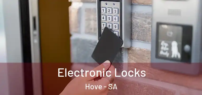 Electronic Locks Hove - SA