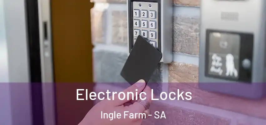  Electronic Locks Ingle Farm - SA