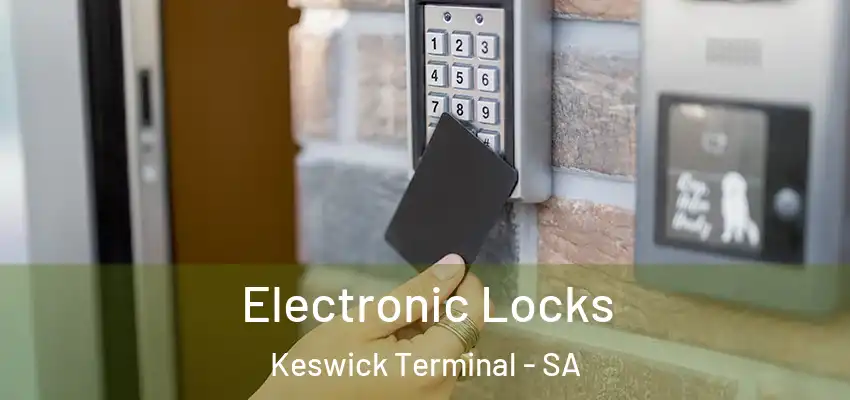 Electronic Locks Keswick Terminal - SA