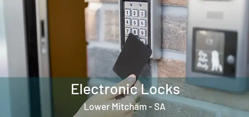 Electronic Locks Lower Mitcham - SA