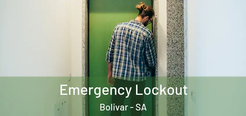 Emergency Lockout Bolivar - SA