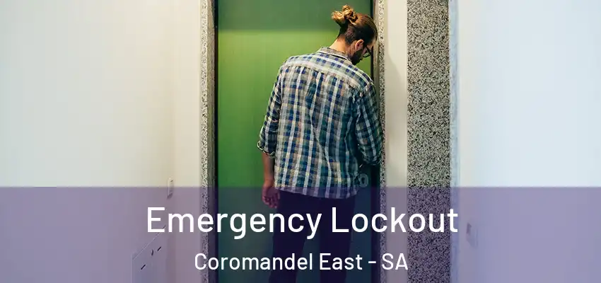 Emergency Lockout Coromandel East - SA