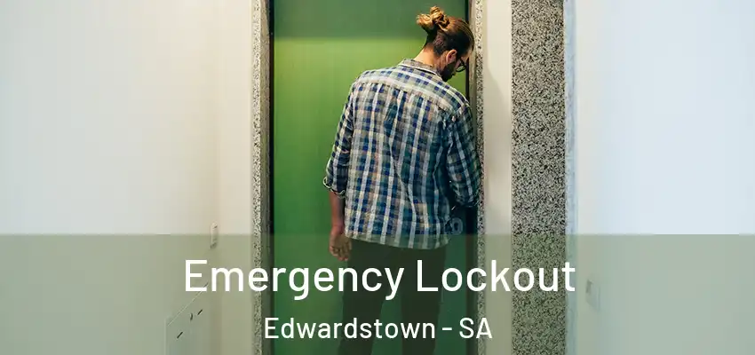 Emergency Lockout Edwardstown - SA