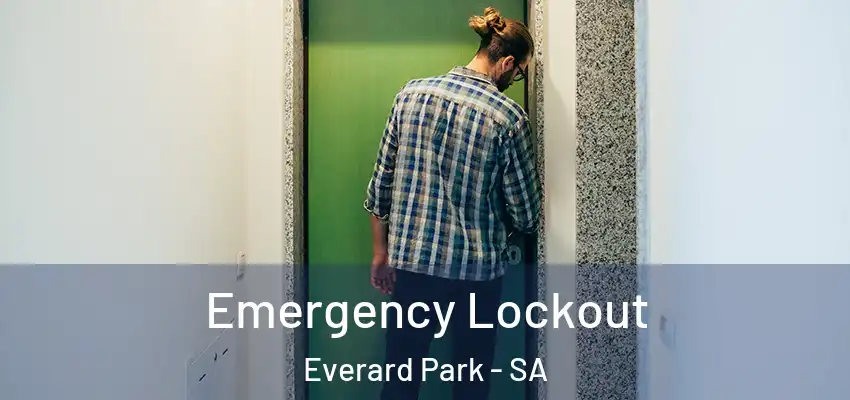 Emergency Lockout Everard Park - SA