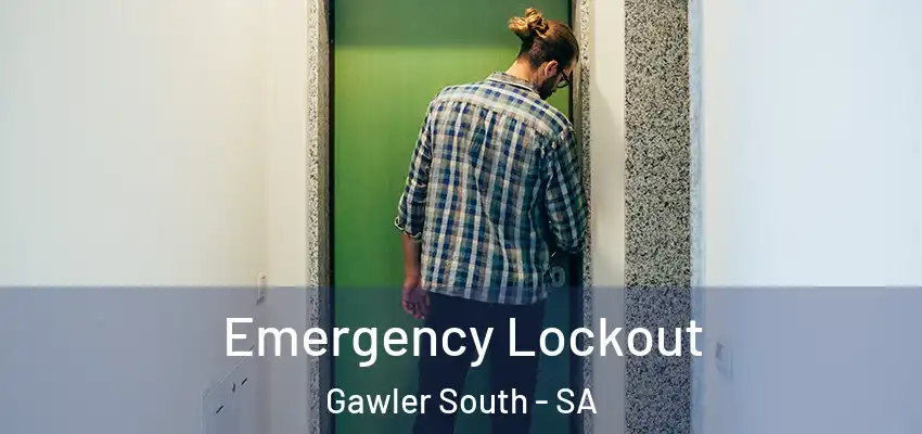 Emergency Lockout Gawler South - SA