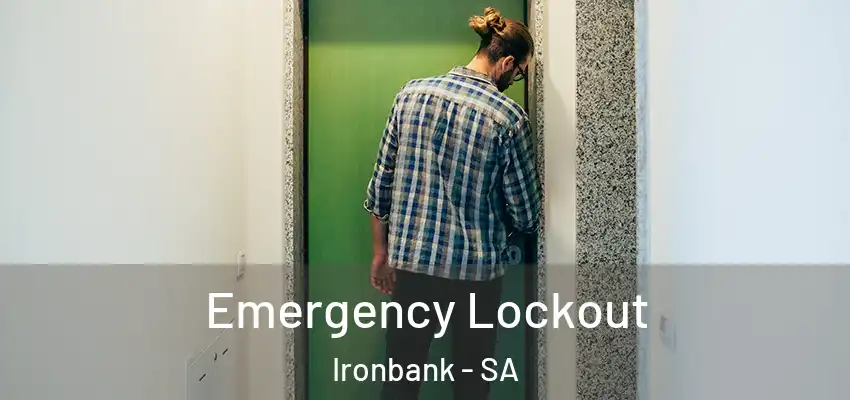Emergency Lockout Ironbank - SA