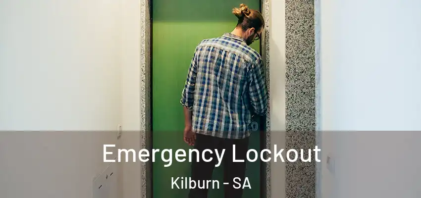 Emergency Lockout Kilburn - SA