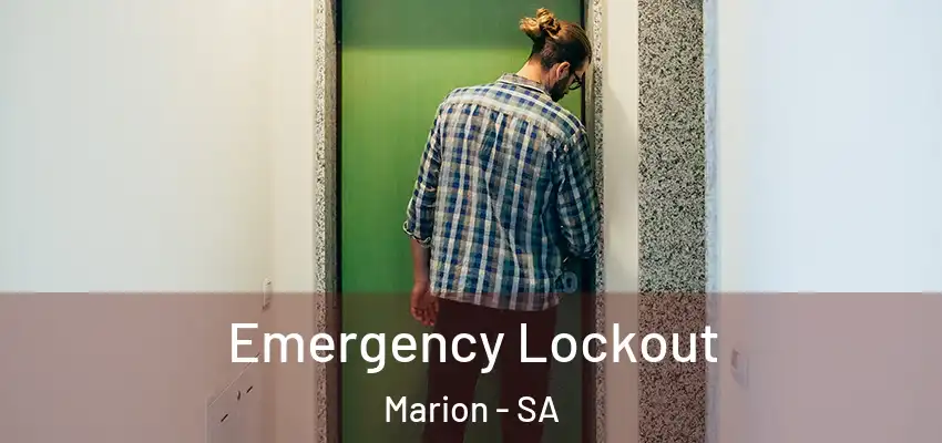 Emergency Lockout Marion - SA