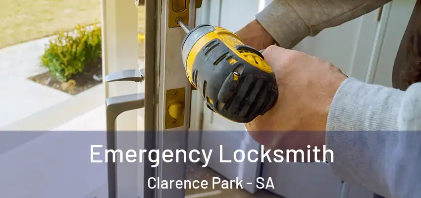  Emergency Locksmith Clarence Park - SA