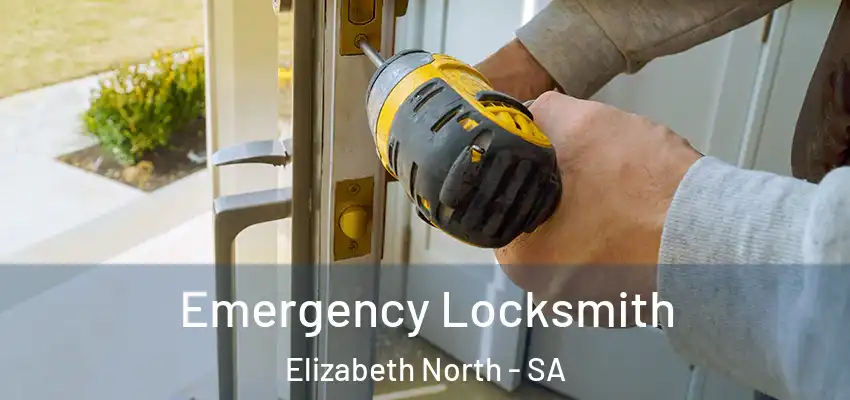 Emergency Locksmith Elizabeth North - SA