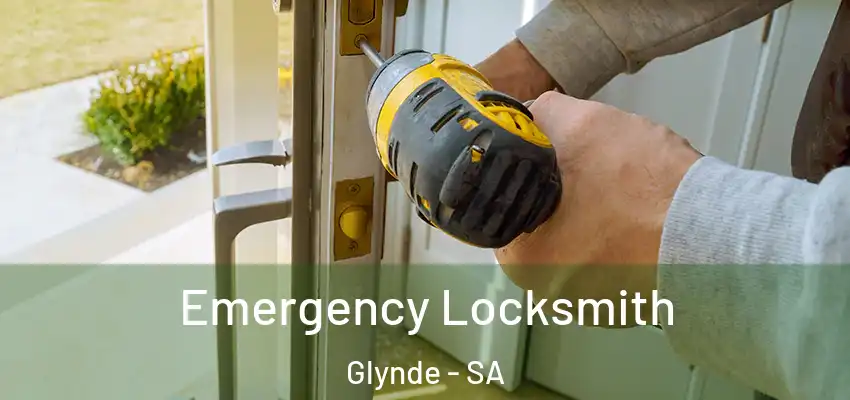 Emergency Locksmith Glynde - SA