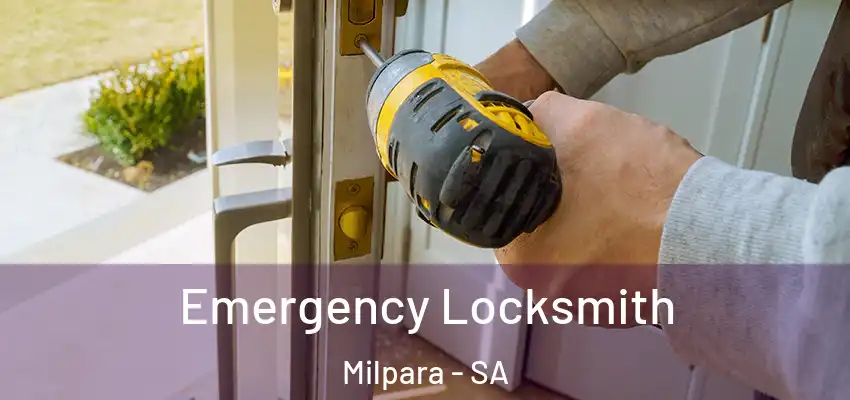 Emergency Locksmith Milpara - SA
