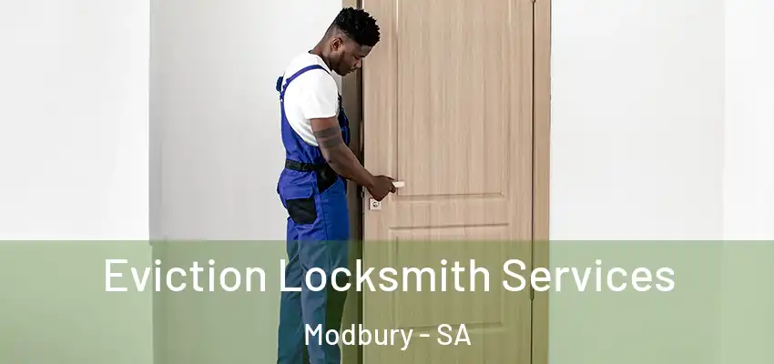 Eviction Locksmith Services Modbury - SA