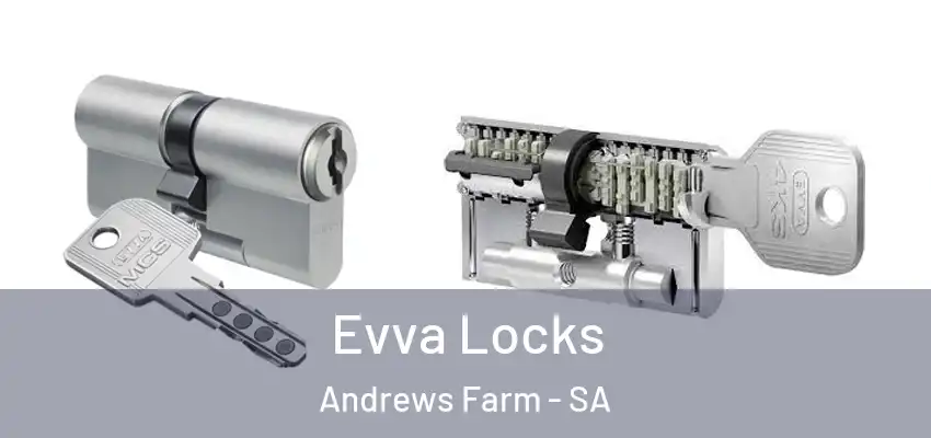 Evva Locks Andrews Farm - SA