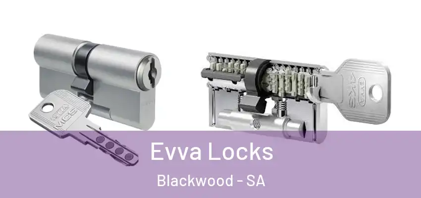 Evva Locks Blackwood - SA