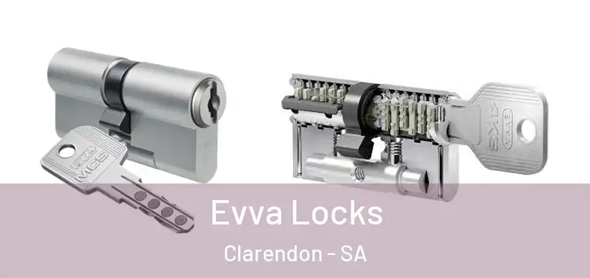 Evva Locks Clarendon - SA