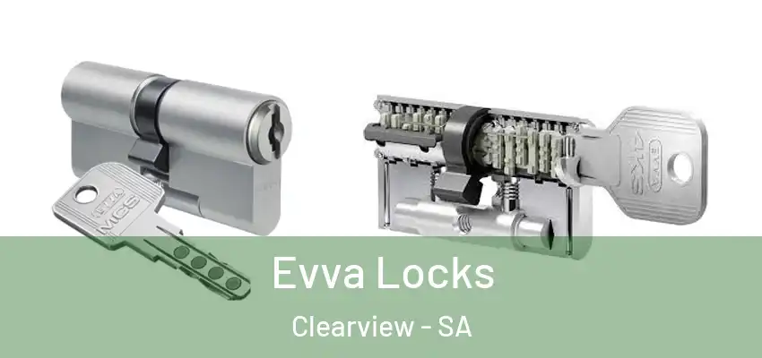 Evva Locks Clearview - SA