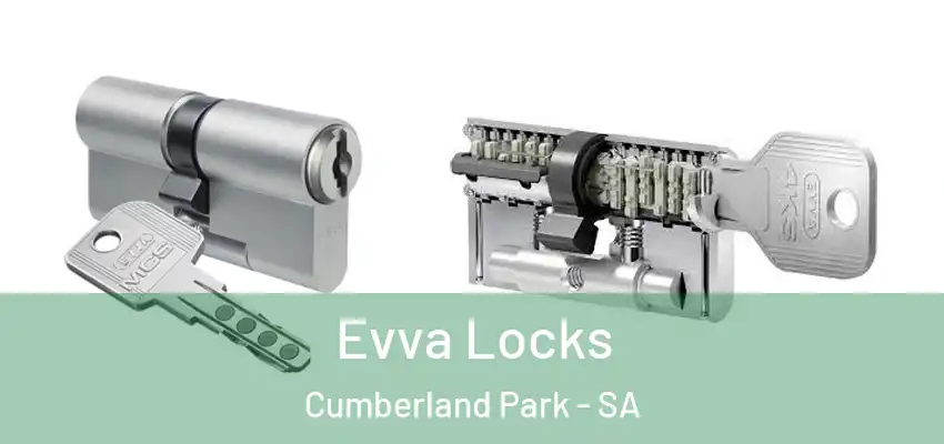 Evva Locks Cumberland Park - SA