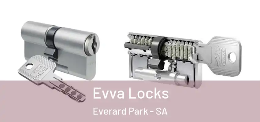 Evva Locks Everard Park - SA