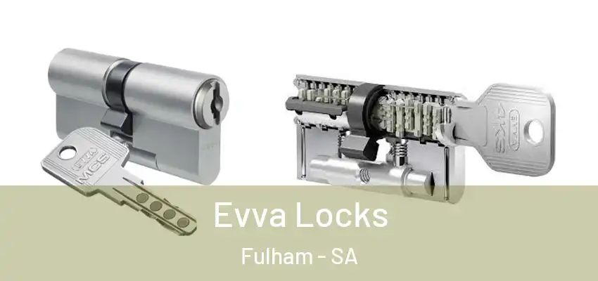 Evva Locks Fulham - SA
