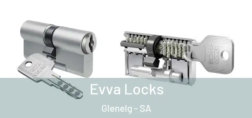  Evva Locks Glenelg - SA