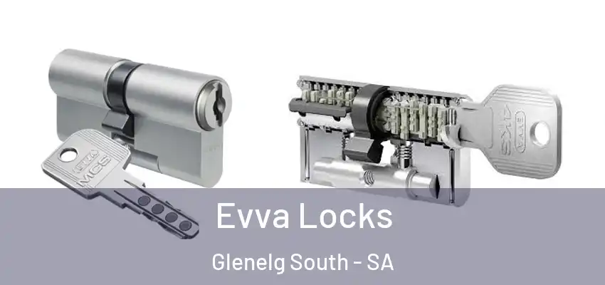  Evva Locks Glenelg South - SA