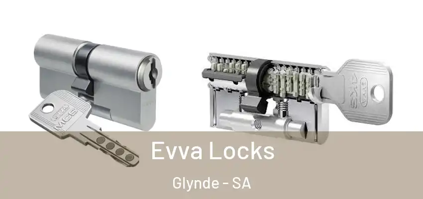  Evva Locks Glynde - SA