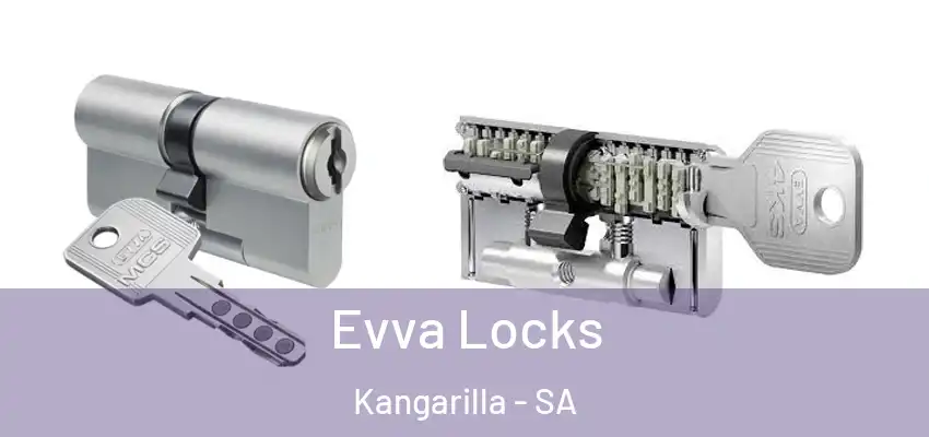  Evva Locks Kangarilla - SA
