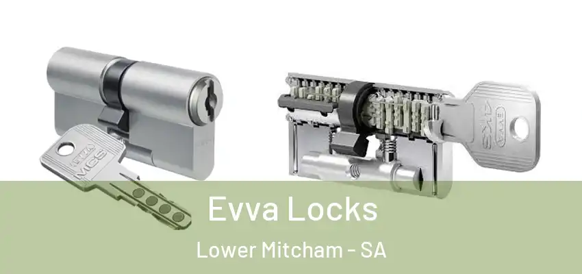Evva Locks Lower Mitcham - SA